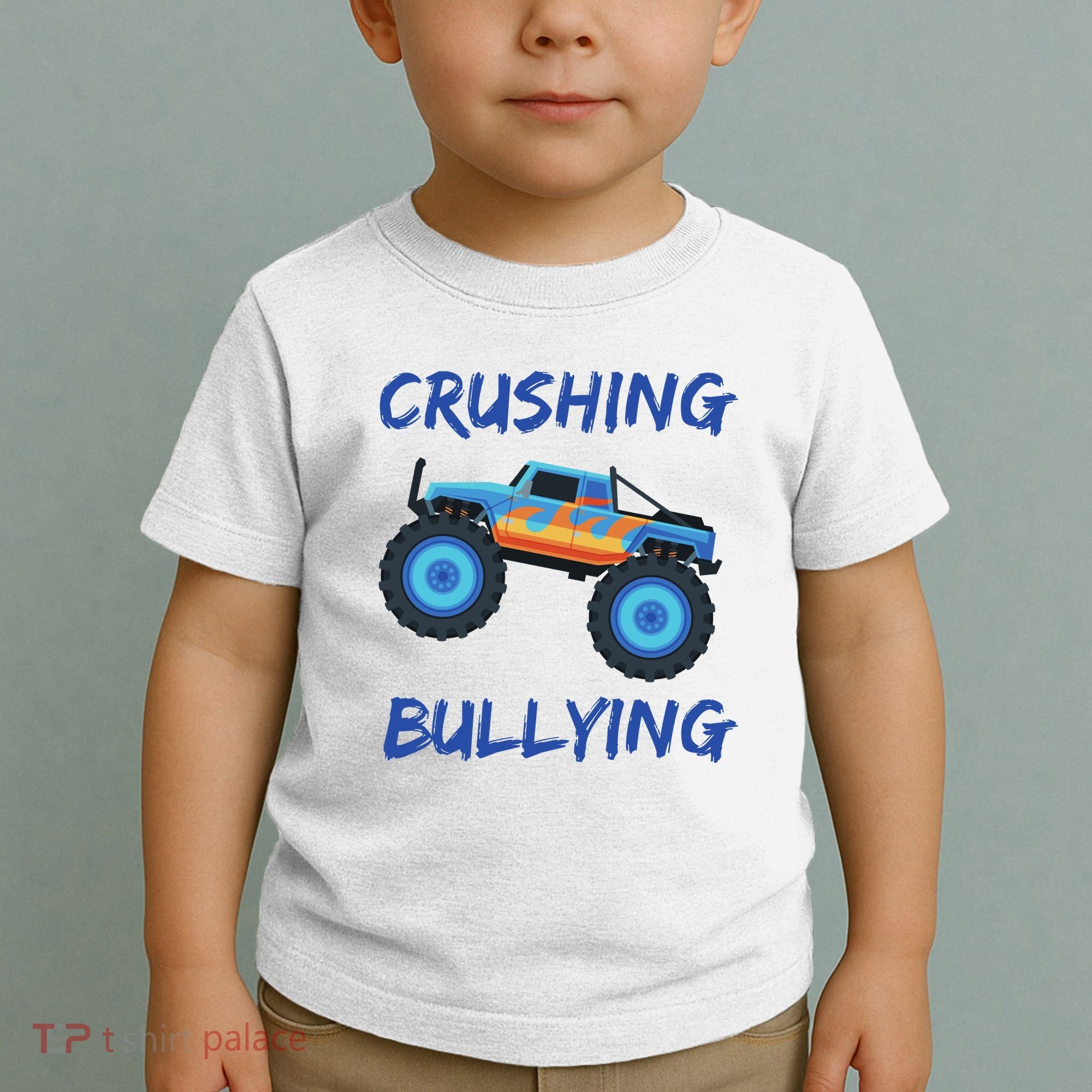 Crushing Bullying Monster Truck Anti Bully Toddler T-Shirt