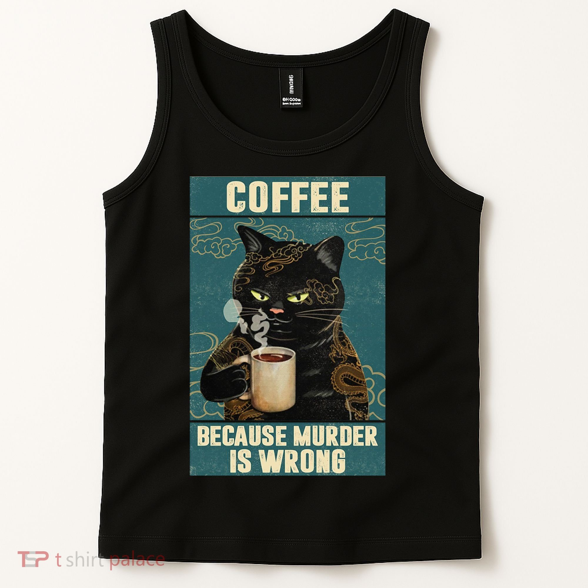 Coffee Because Murder Is Wrong Cool Funny Black Cat Tank Top