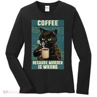 Coffee Because Murder Is Wrong Cool Funny Black Cat Women's Long Sleeve Shirt thumb 0