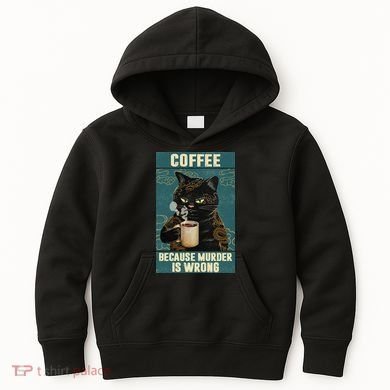 Coffee Because Murder Is Wrong Cool Funny Black Cat Kids Hoodie