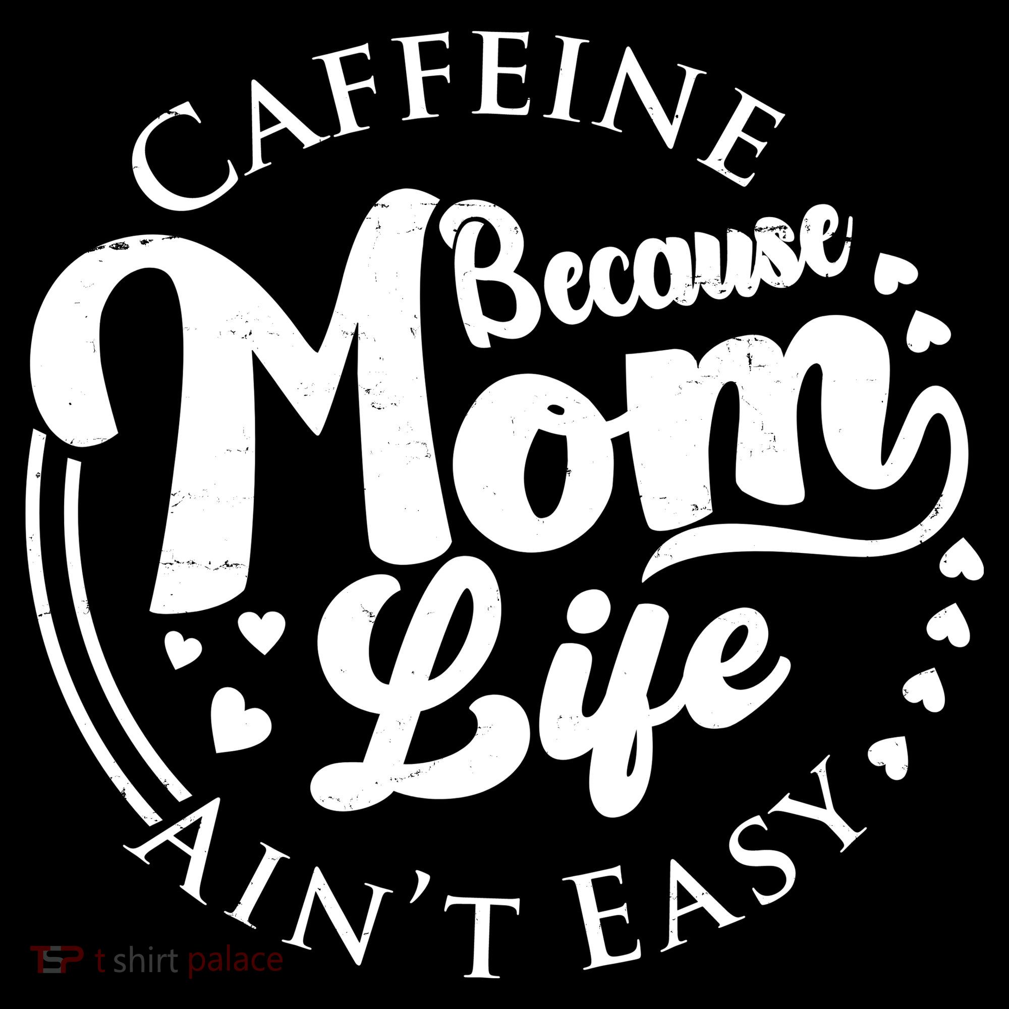 Caffeine Because Mom Life Ain't Easy Women's Hoodie