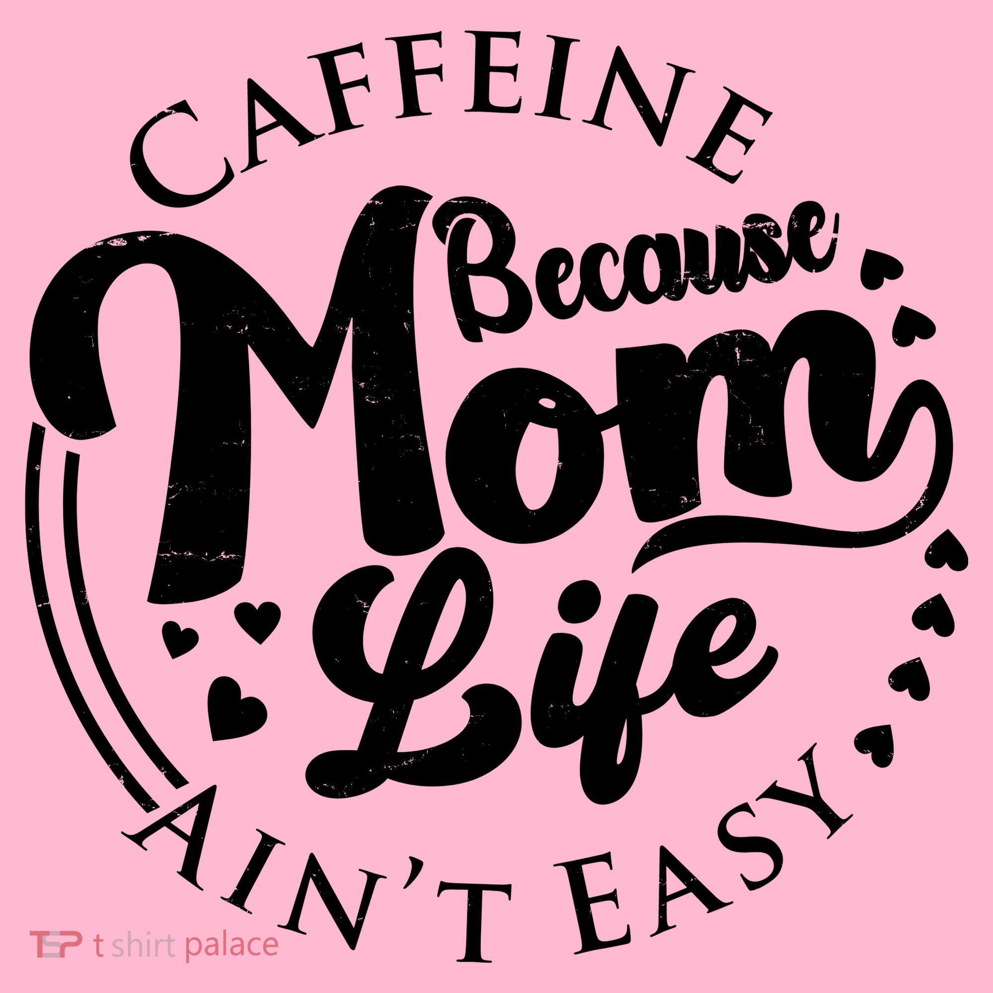 Caffeine Because Mom Life Ain't Easy Mousepad
