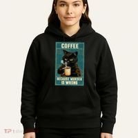 Coffee Because Murder Is Wrong Hoodie thumb 5