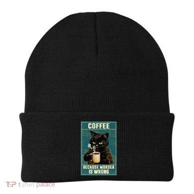 Coffee Because Murder Is Wrong Beanie