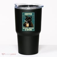 Coffee Because Murder Is Wrong Tumbler thumb 0