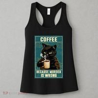Coffee Because Murder Is Wrong Women's Tank Top thumb 3