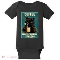 Coffee Because Murder Is Wrong Baby Bodysuit thumb 0