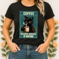 Coffee Because Murder Is Wrong Women's T-Shirt thumb 2