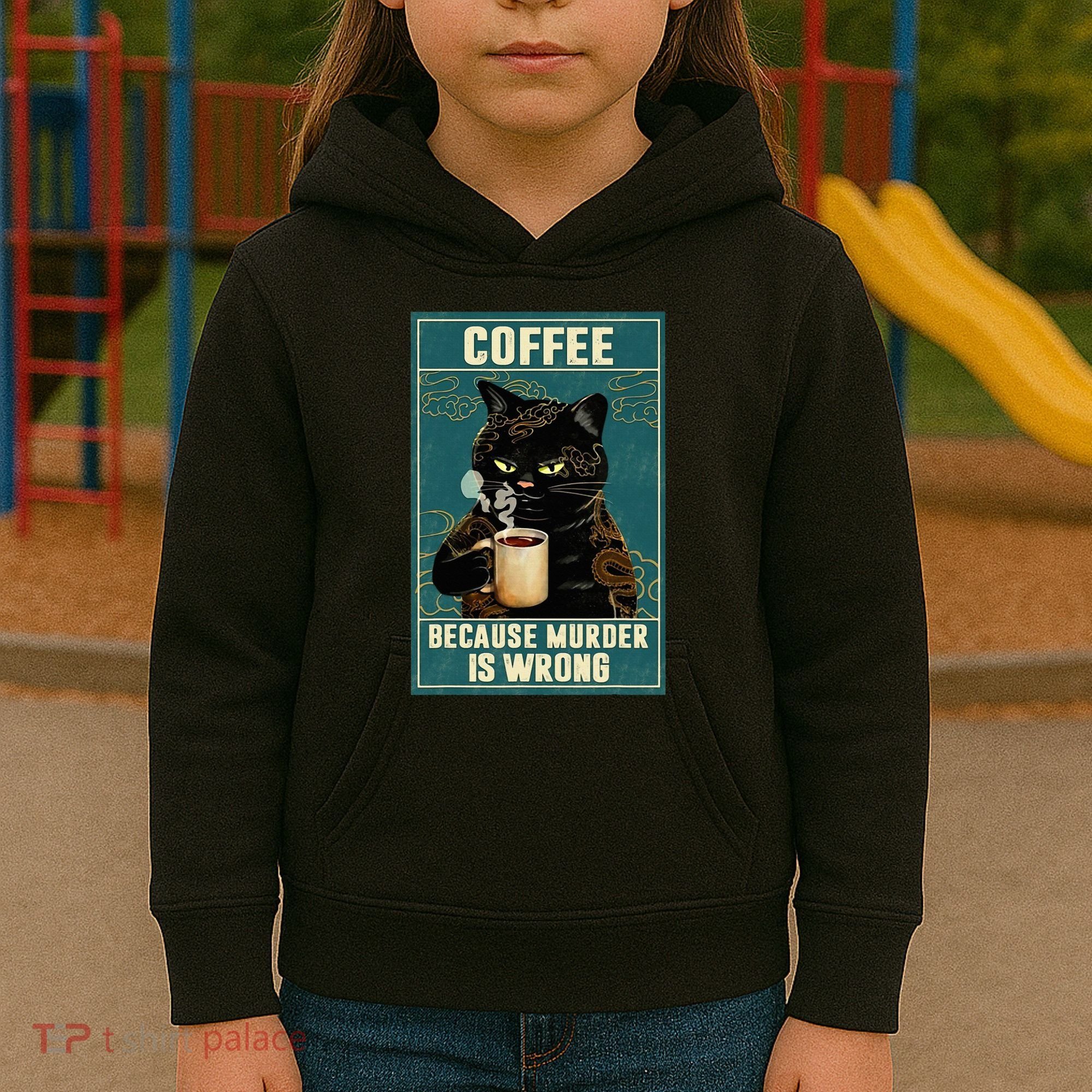 Coffee Because Murder Is Wrong Kids Hoodie