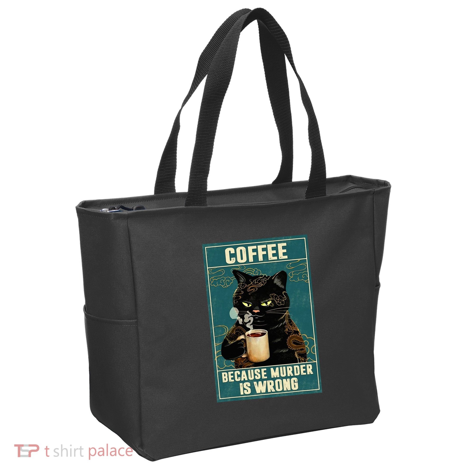 Coffee Because Murder Is Wrong Tote Bag