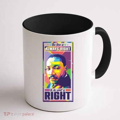 Color Block Martin Luther King The Time Is Always Right Coffee Mug back