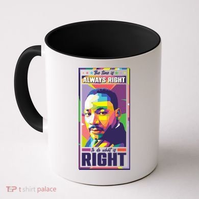 Color Block Martin Luther King The Time Is Always Right Coffee Mug