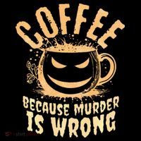 Coffee Because Murder Is Wrong Halloween Caffeinated Lover Hoodie thumb 7