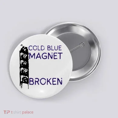 Cold Blue Magnet Broken Button