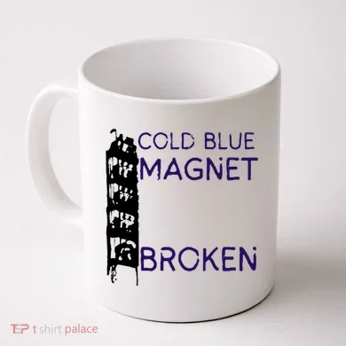 Cold Blue Magnet Broken Coffee Mug