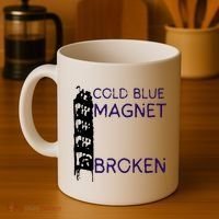 Cold Blue Magnet Broken Coffee Mug thumb 4