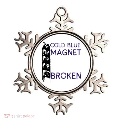 Cold Blue Magnet Broken Ornament