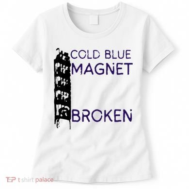 Cold Blue Magnet Broken Women's T-Shirt