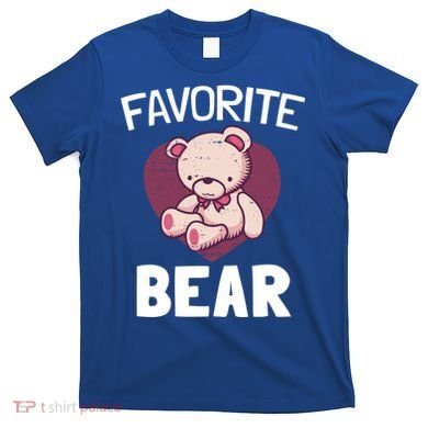 Cute Bear Nickname Heart In Love Gift For Lovers Gift T-Shirt