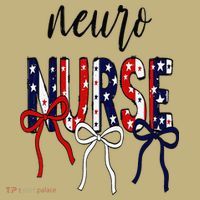 Coquette Bow Neuro Nurse 4th Of July Brain Neurology Nurse T-Shirt thumb 7