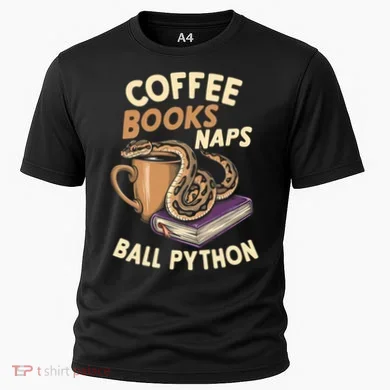 Coffee Books Naps Ball Python Snake Pet Ball Python Gift Cooling Performance Crew T-Shirt