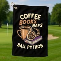 Coffee Books Naps Ball Python Snake Pet Ball Python Gift Golf Towel thumb 1