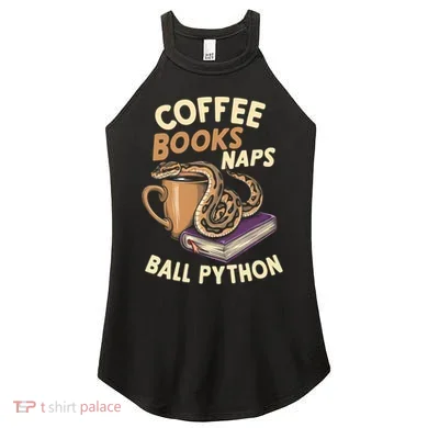 Coffee Books Naps Ball Python Snake Pet Ball Python Gift Women's Perfect Tri Rocker Tank