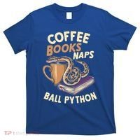 Coffee Books Naps Ball Python Snake Pet Ball Python Gift T-Shirt thumb 0