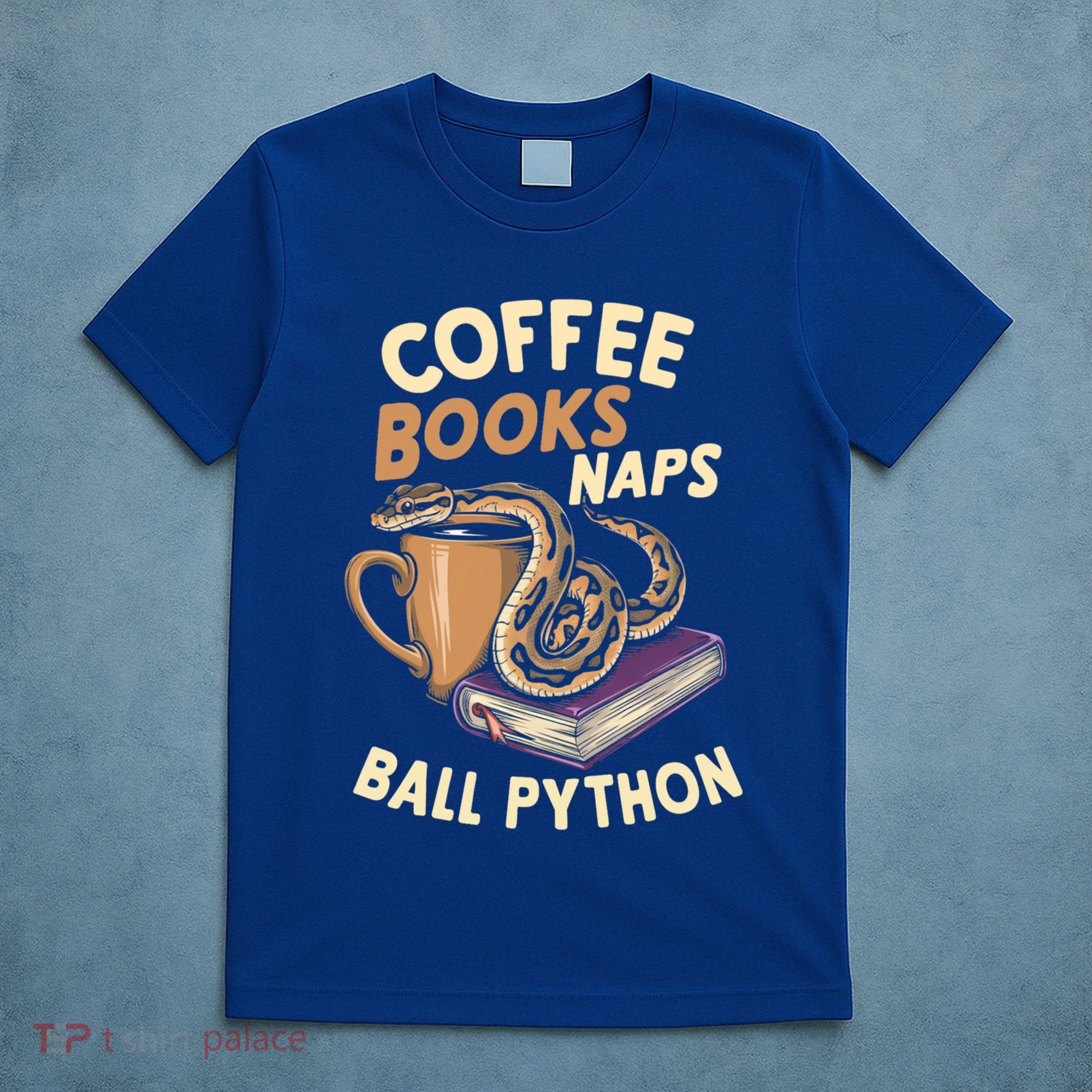Coffee Books Naps Ball Python Snake Pet Ball Python Gift T-Shirt