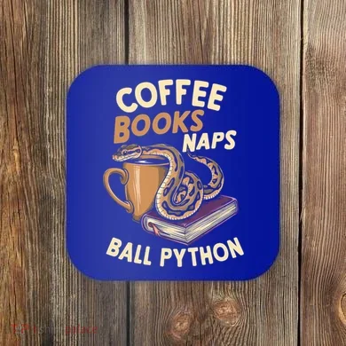 Coffee Books Naps Ball Python Snake Pet Ball Python Gift Coaster