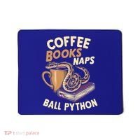 Coffee Books Naps Ball Python Snake Pet Ball Python Gift Mousepad thumb 0