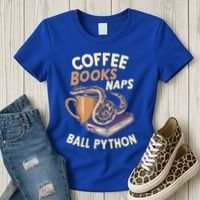 Coffee Books Naps Ball Python Snake Pet Ball Python Gift Women's T-Shirt thumb 3