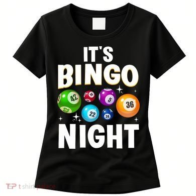 Cool Bingo Night Art Bingo Lover Bingo Player Women's T-Shirt