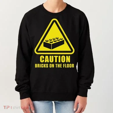 Caution Bricks On Floor Building Blocks Master Builder Women's Sweatshirt