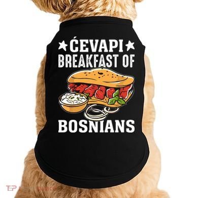 Cevapi Breakfast Of Bosnians Doggie Tank