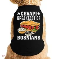 Cevapi Breakfast Of Bosnians Doggie Tank thumb 0