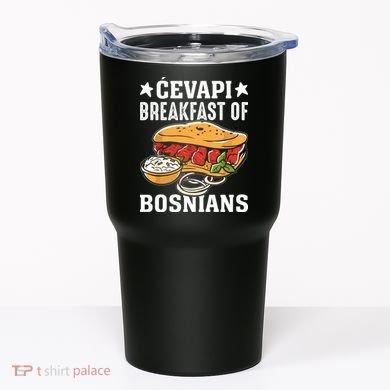 Cevapi Breakfast Of Bosnians Tumbler