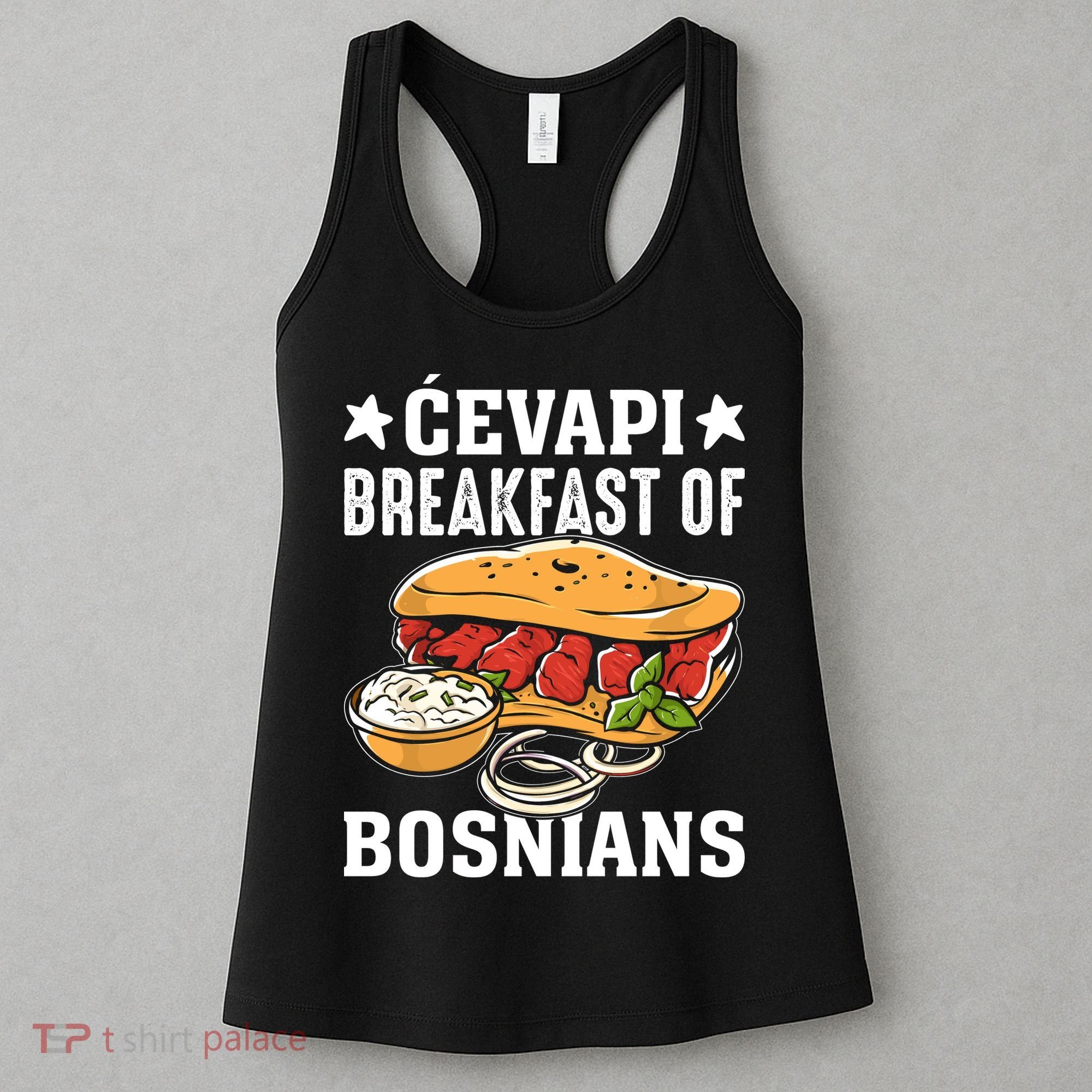 Cevapi Breakfast Of Bosnians Women's Tank Top