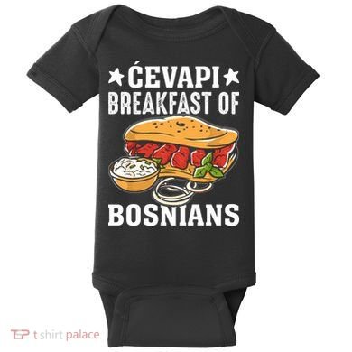 Cevapi Breakfast Of Bosnians Baby Bodysuit