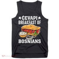 Cevapi Breakfast Of Bosnians Tank Top thumb 0