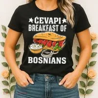Cevapi Breakfast Of Bosnians Women's T-Shirt thumb 2