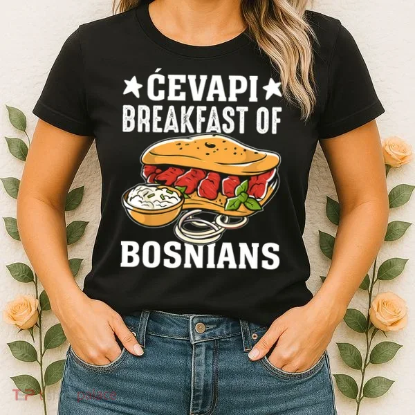 Cevapi Breakfast Of Bosnians Women's T-Shirt