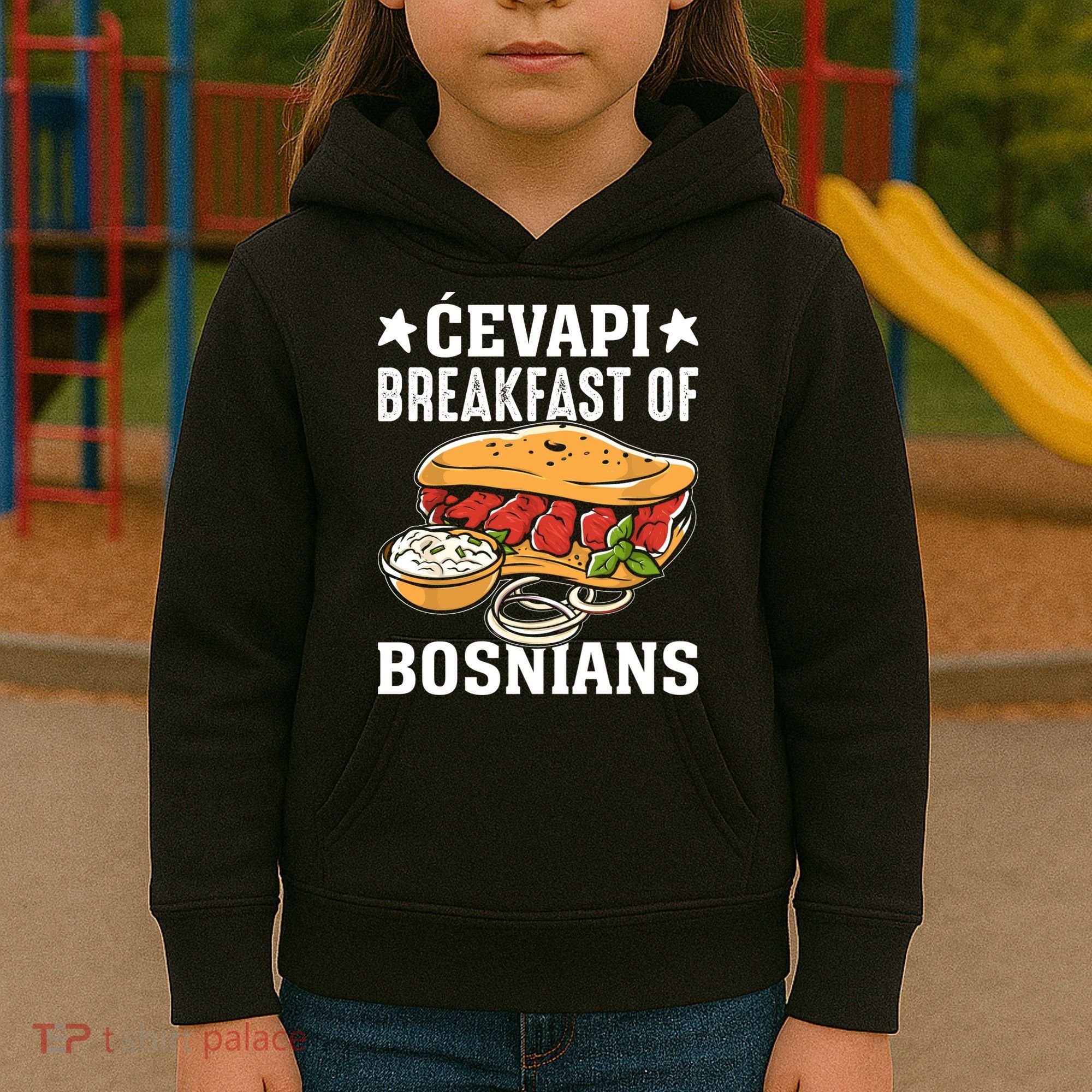 Cevapi Breakfast Of Bosnians Kids Hoodie