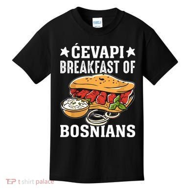 Cevapi Breakfast Of Bosnians Kids T-Shirt