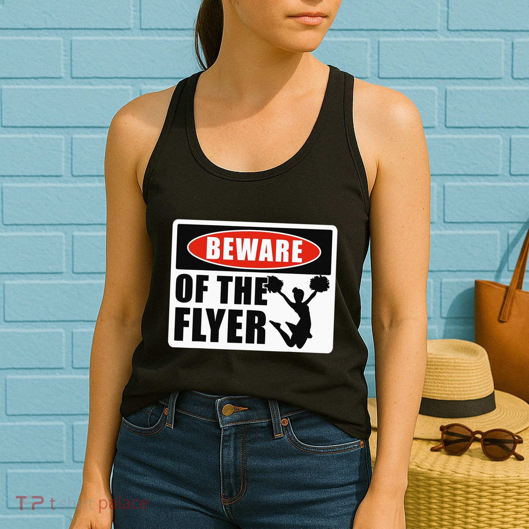 Cheerleading Beware Of The Flyer Women's Tank Top