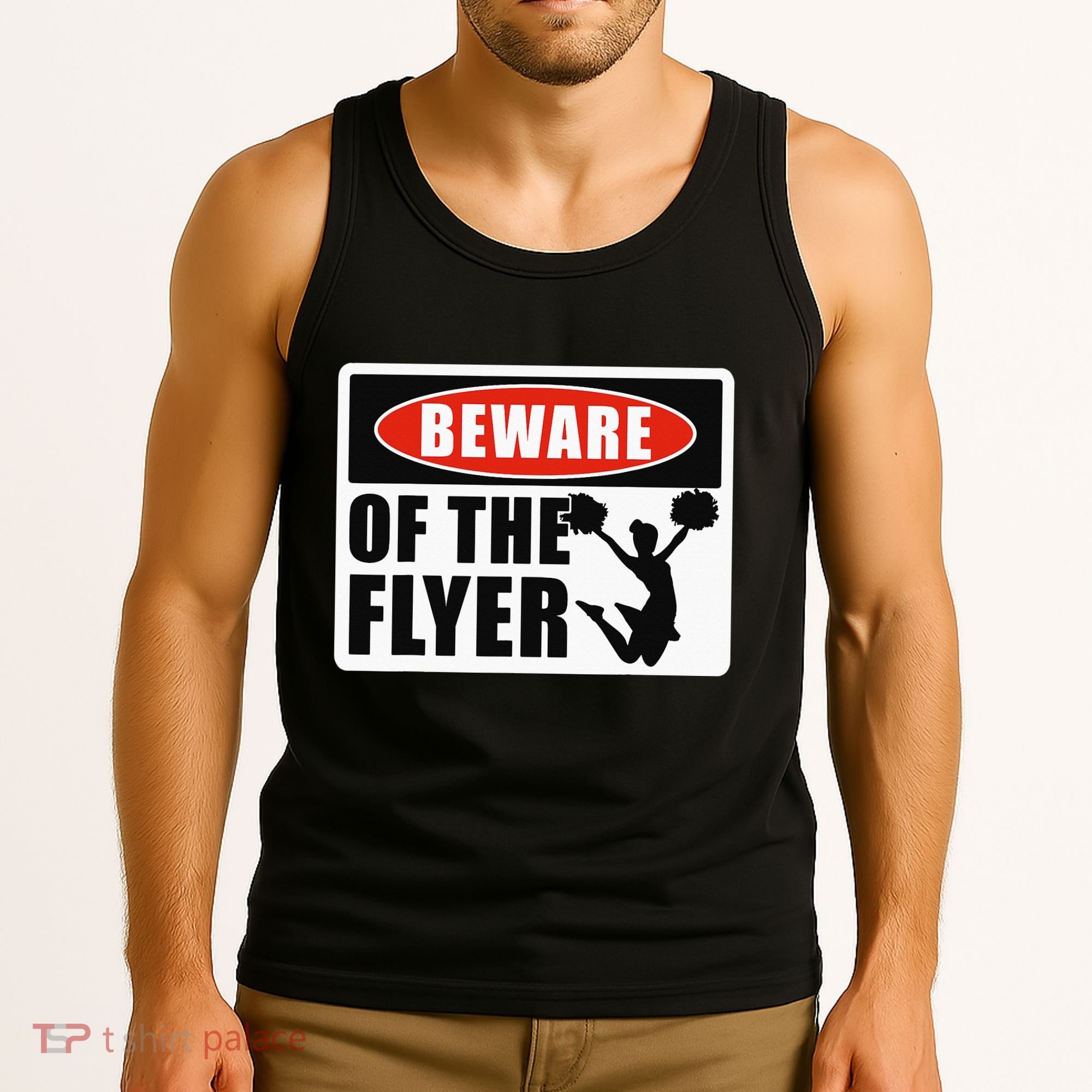 Cheerleading Beware Of The Flyer Tank Top