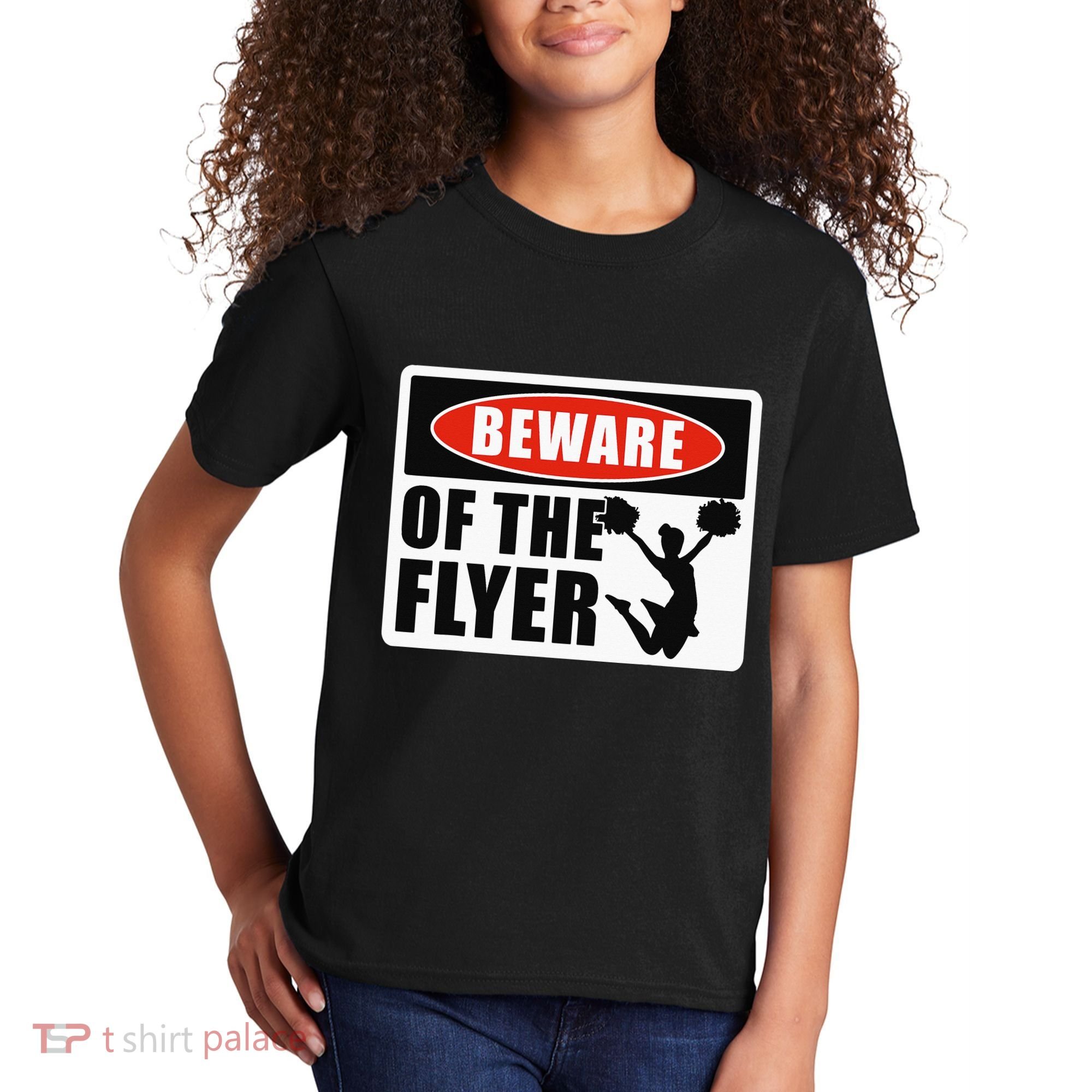 Cheerleading Beware Of The Flyer Kids T-Shirt