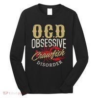 Crawfish Boil Ocd Funny Cajun Louisiana Festival Long Sleeve Shirt thumb 0