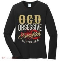 Crawfish Boil Ocd Funny Cajun Louisiana Festival Women's Long Sleeve Shirt thumb 0