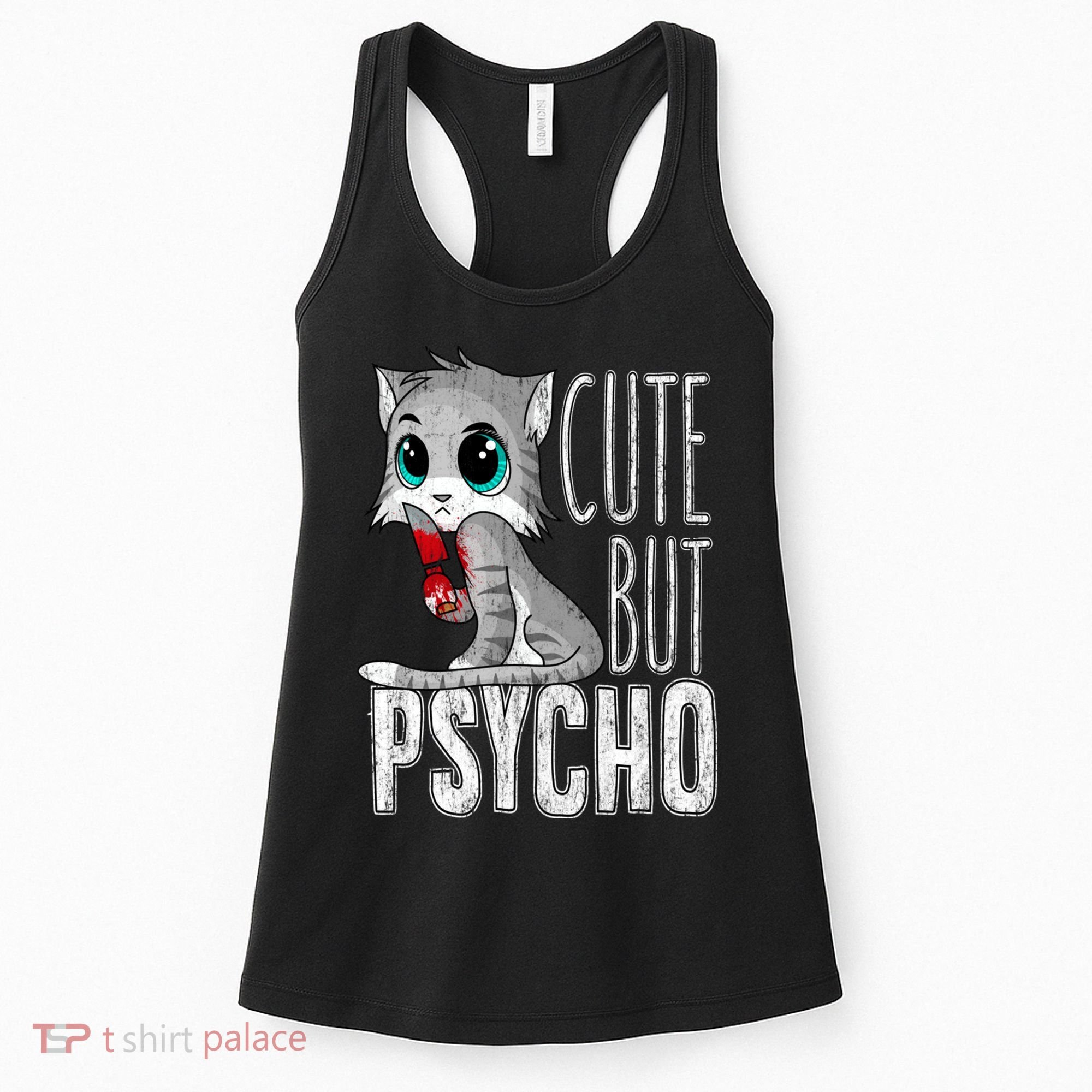 Cute But Psycho Kitty Cat Wife Mom Gift Horror Halloween Women's Tank Top